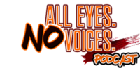 All Eyes. No Voices.